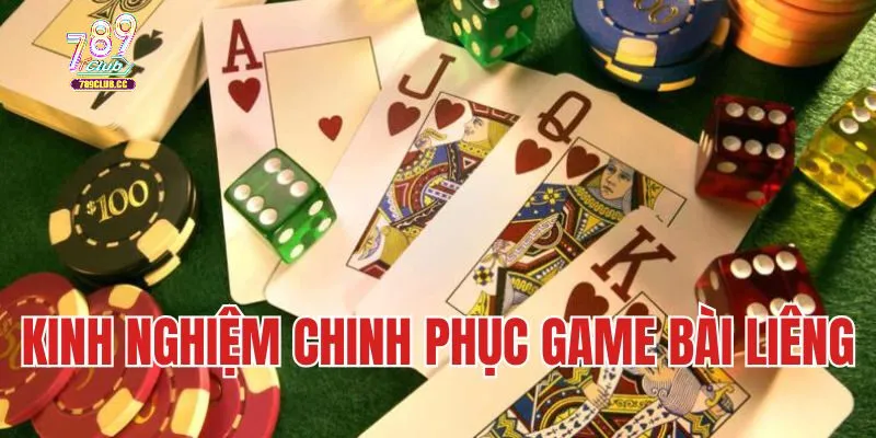 Cách chơi Liêng dễ thắng tại 789 Club